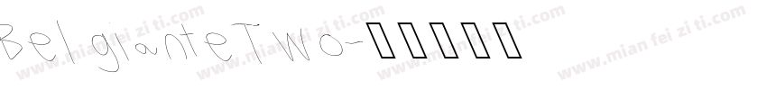 Belgiante Two字体转换